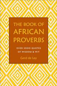 The Book Of African Proverbs