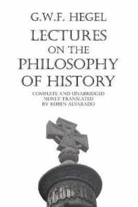 Lectures on the Philosophy of History