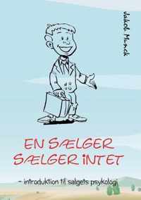 En saelger saelger intet