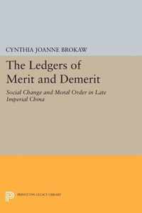 The Ledgers of Merit and Demerit - Social Change and Moral Order in Late Imperial China