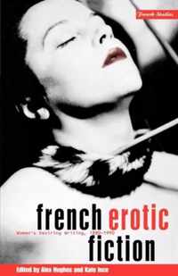 French Erotic Fiction: Women's Desiring Writing