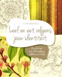 Leef en eet volgens jouw identiteit