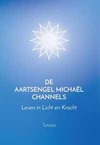 De Aartsengel Michaël Channels - Tetsiea - Paperback (9789460151804)