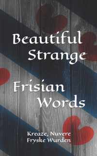 Beautiful & Strange Frisian Words
