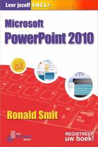 Leer jezelf SNEL... - Powerpoint 2010