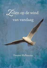 Zeilen op de wind van vandaag