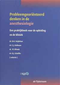 Probleemgeoriënteerd denken in de anesthesiologie