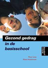 Gezond gedrag in de basisschool - 3e Geheel Herziene druk