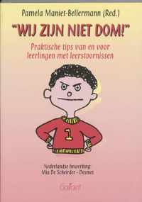 "Wij zijn niet dom!"