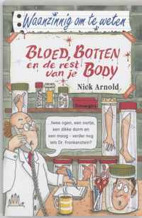 Bloed, Botten En De Rest Van Je Body