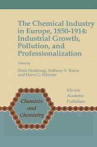 The Chemical Industry in Europe, 1850-1914