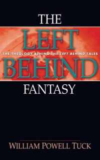 The Left Behind Fantasy