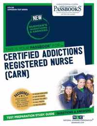 Certified Addictions Registered Nurse (Carn) (Ats-136)