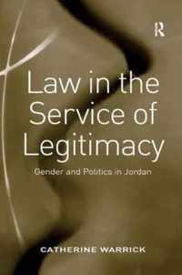 Law in the Service of Legitimacy