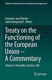 Treaty on the Functioning of the European Union - A Commentary: Volume I