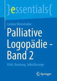 Palliative Logopadie - Band 2