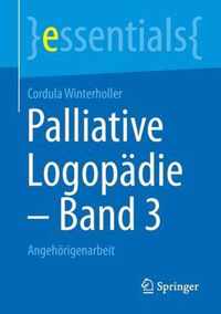 Palliative Logopadie - Band 3