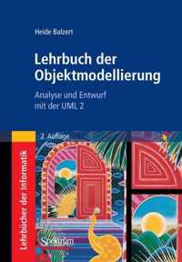 Lehrbuch Der Objektmodellierung: Analyse Und Entwurf Mit Der UML 2