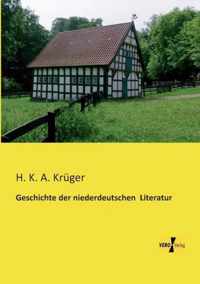 Geschichte der niederdeutschen Literatur