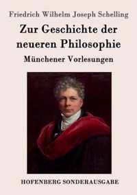 Zur Geschichte der neueren Philosophie