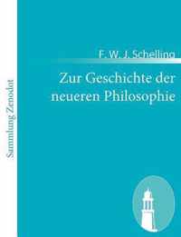 Zur Geschichte der neueren Philosophie