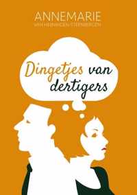 Dingetjes van dertigers