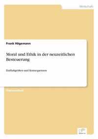 Moral und Ethik in der neuzeitlichen Besteuerung