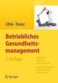 Betriebliches Gesundheitsmanagement