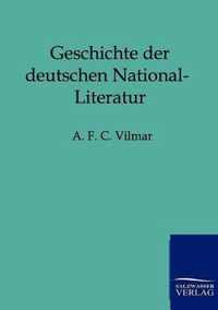 Geschichte der deutschen National-Literatur