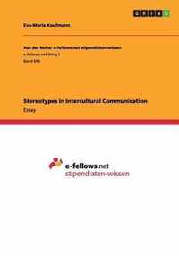 Stereotypes in Intercultural Communication