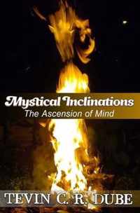 Mystical Inclinations