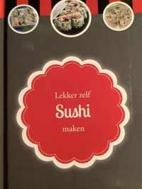 Lekker zelf Sushi maken