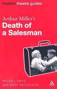 Arthur Miller'S Death Of A Salesman