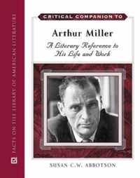 Critical Companion to Arthur Miller