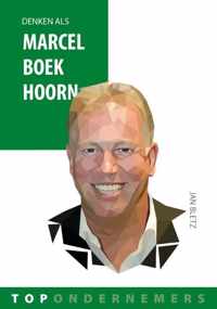 Topondernemers 8 -   Denken als Marcel Boekhoorn