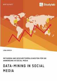 Data-Mining in Social Media