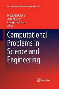 Computational Problems in Science and Engineering