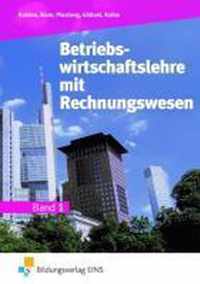 Betriebswirtschaftslehre mit Rechnungswesen 1. Lehr-/Fachbuch