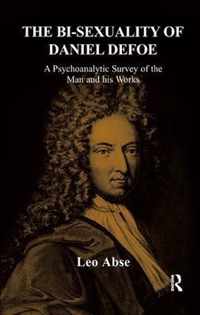 The Bi-sexuality of Daniel Defoe