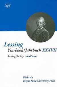 Lessing Yearbook/Jahrbuch XXXVII 2006/2007