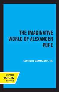 The Imaginative World of Alexander Pope