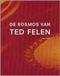 Kosmos Van Ted Felen