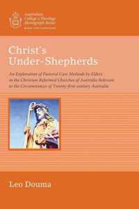 Christ's Under-Shepherds