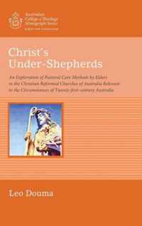 Christ"s Under-shepherds