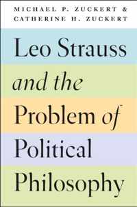 Leo Strauss and the Problem of Political Philosophy