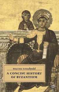 A Concise History of Byzantium