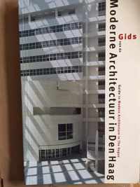 Gids voor moderne architectuur in Den Haag = Guide to modern architecture in The Hague