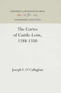 The Cortes of Castile-Leon, 1188-1350