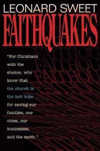 Faithquakes