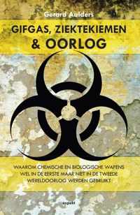 Gifgas, Ziektekiemen & Oorlog - Gerard Aalders - Paperback (9789461535580)